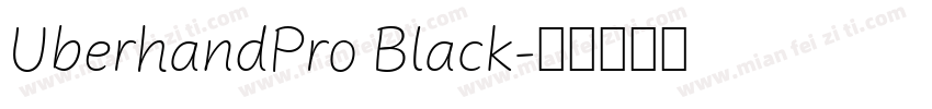 UberhandPro Black字体转换